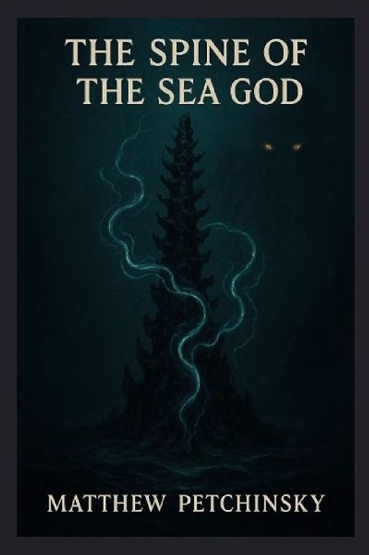 The Spine of the Sea God