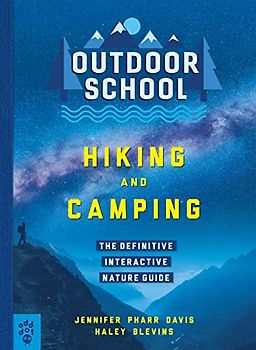 Outdoor School: Hiking and Camping