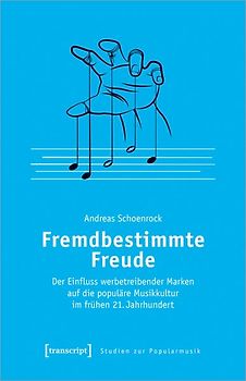 Fremdbestimmte Freude