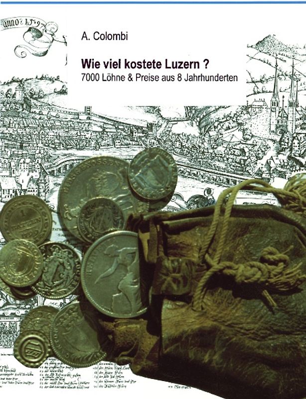 Wie viel kostete Luzern?