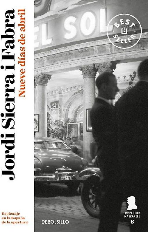 Inspector Mascarell 6. Nueve días de abril