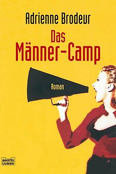 Das Männer-Camp