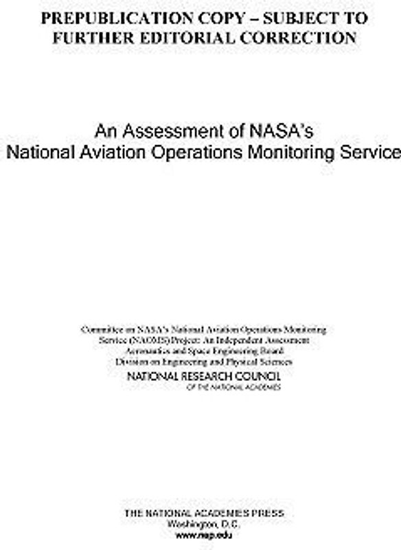 An Assessment of Nasa's National Aviation Operations Monitoring Service