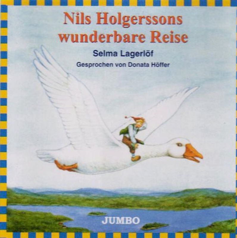 Nils Holgerssons wunderbare Reise - Selma Lagerlöf