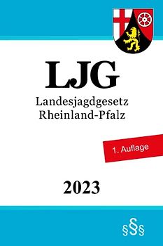 Landesjagdgesetz Rheinland-Pfalz - LJG