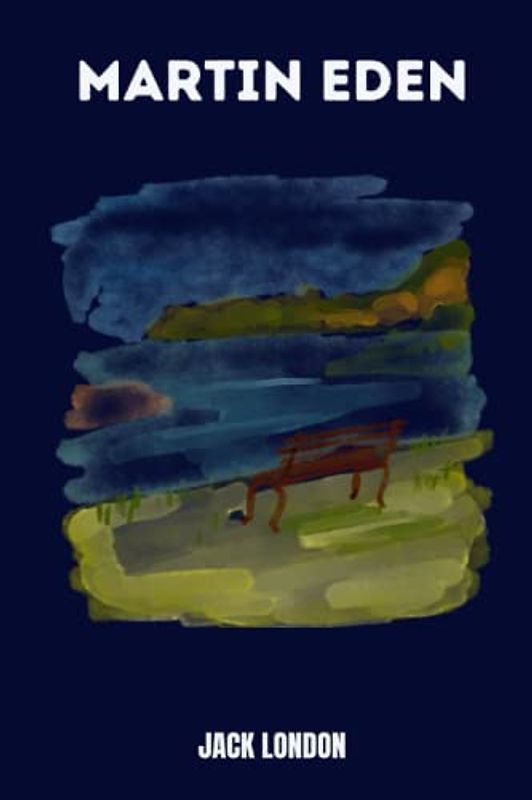 martin eden by jack london