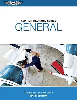 Aviation Mechanic Series: General
