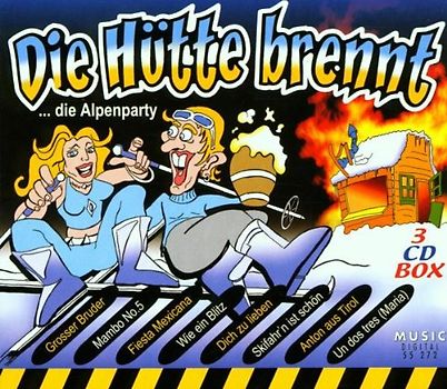 Various - Die Hütte Brennt