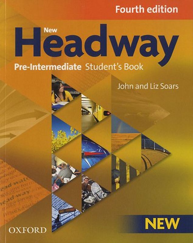 New Headway: Pre-Intermediate: Student's Book