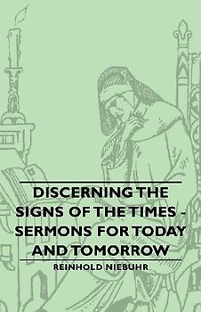 Discerning the Signs of the Times - Sermons for Today and Tomorrow