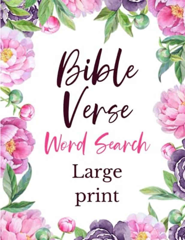 Bible Verse Word Search For Women: 35 Inspirational Bible Verse Word Search for Adults | Large print With Bible Verse Quotes | Perfect Gift for Christian Women