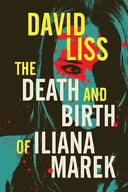 The Death and Birth of Iliana Marek