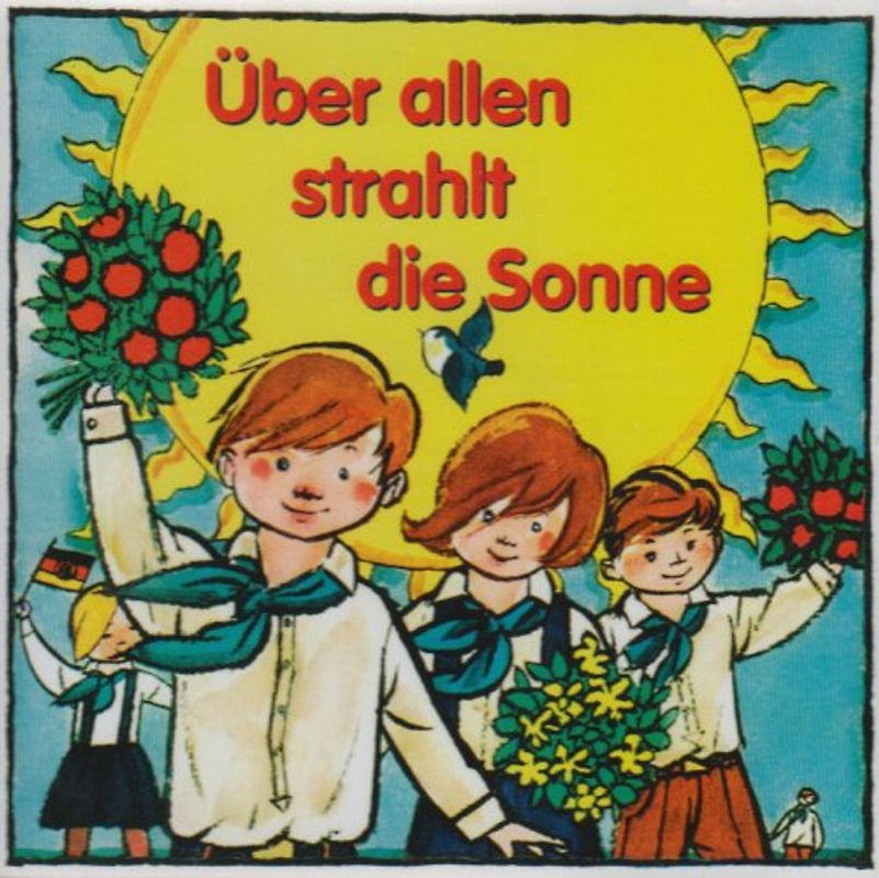 Rundfunk Kinderchor Berlin - Uber Allen Strahlt die Sonne