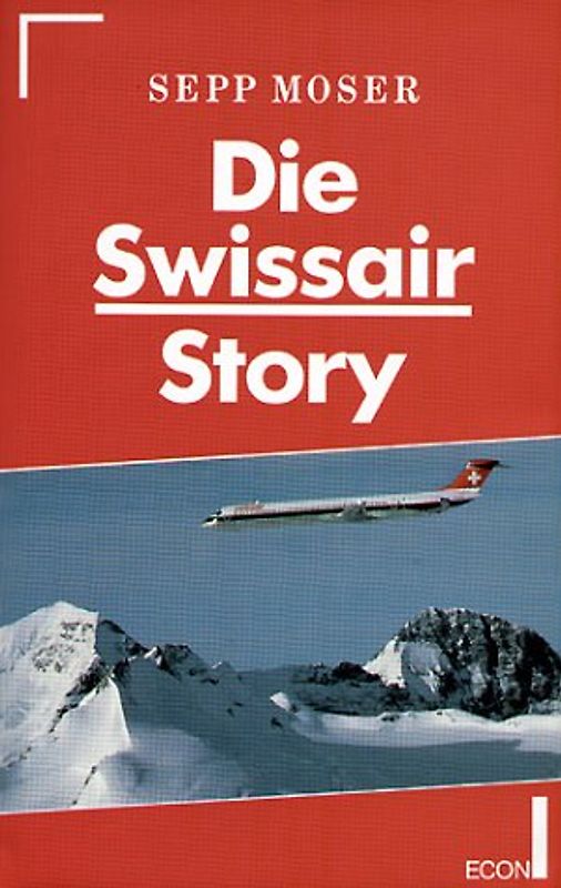 Die Swissair-Story