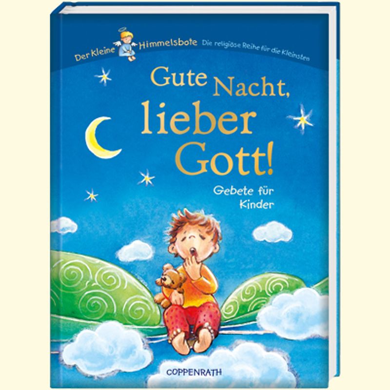 Gute Nacht, lieber Gott!