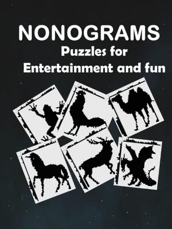NONOGRAMS: Puzzles for Entertainment and fun