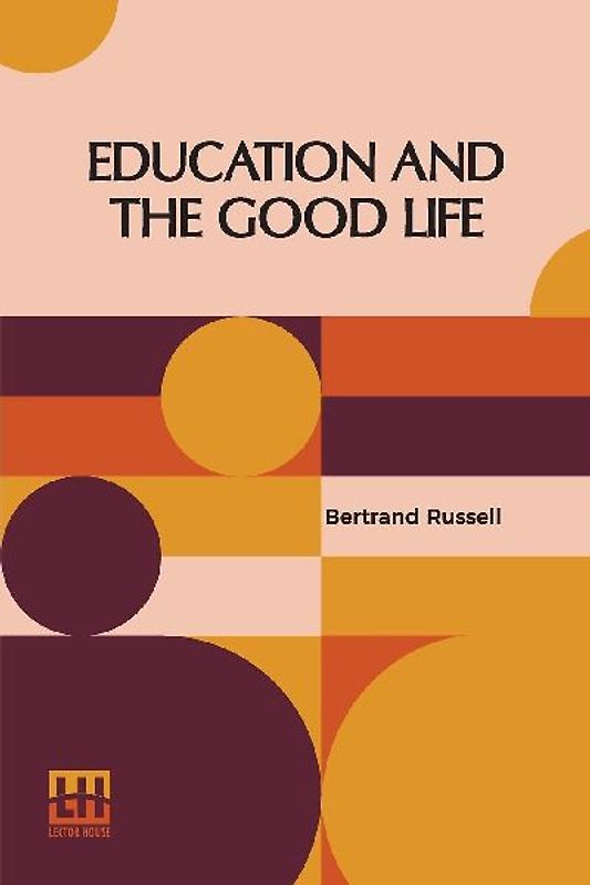 Education And The Good Life