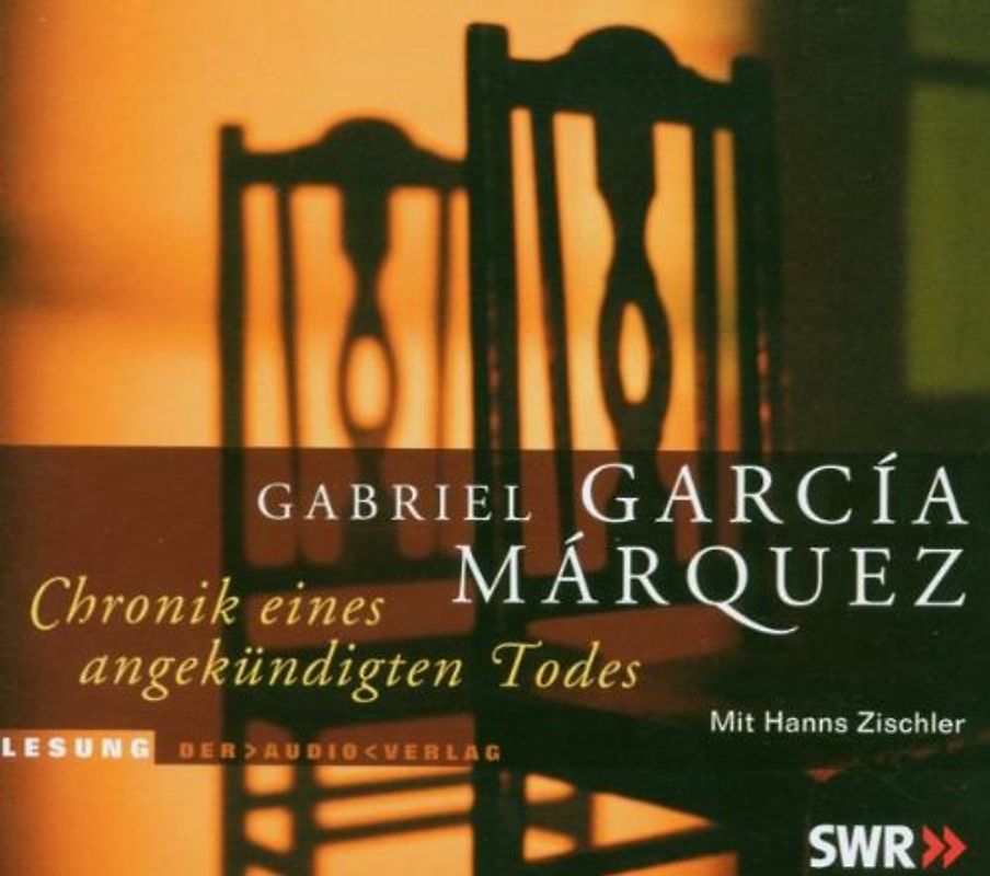 Hanns Zischler - Chronik E.Angekündigten Todes