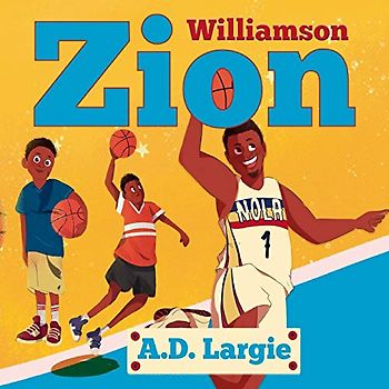 Zion Williamson: Biographies For Beginning Readers (Basketball Books For Kids, Band 5)