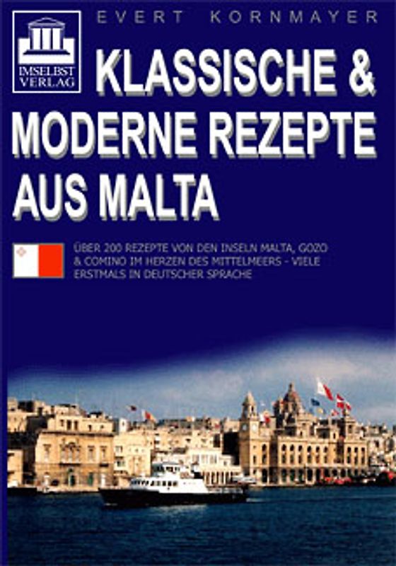 Klassische & moderne Rezepte aus Malta