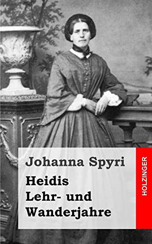 Heidis Lehr- und Wanderjahre