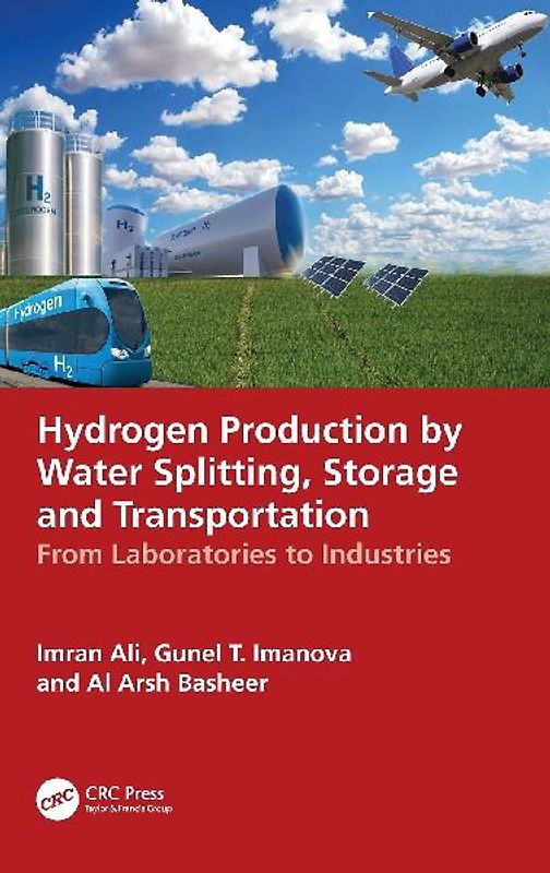 Hydrogen Production by Water Splitting, Storage and Transportation