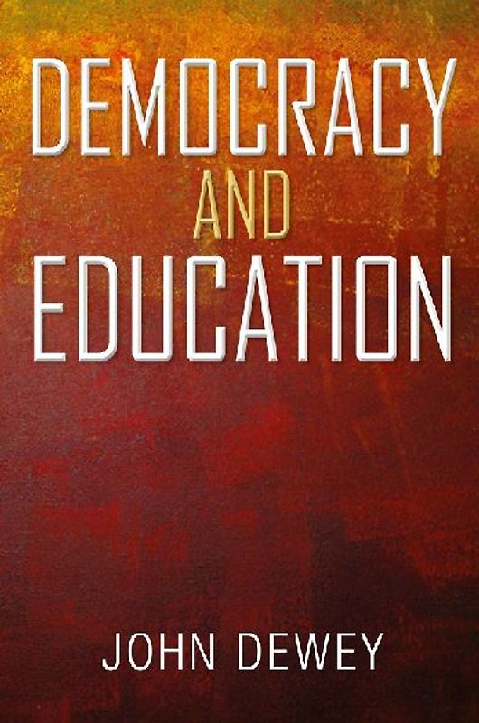 Democracy and Education