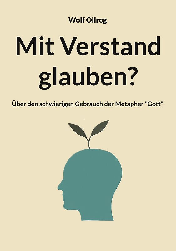 Mit Verstand glauben?