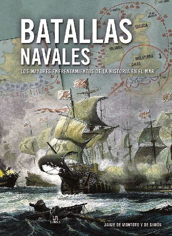 Batallas navales : los mayores enfrentamientos de la historia en el mar