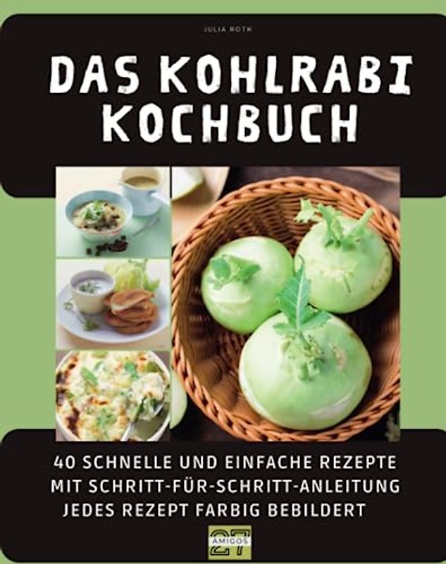 Das Kohlrabi-Kochbuch