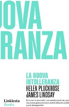 La nuova intolleranza