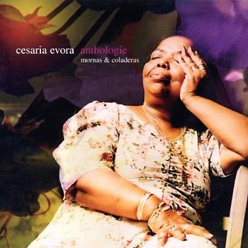 Cesaria Evora - Anthologie