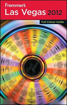 Frommer's Las Vegas 2012 International Edition