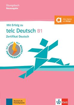 Mit Erfolg zu telc Deutsch B1 – Übungsbuch