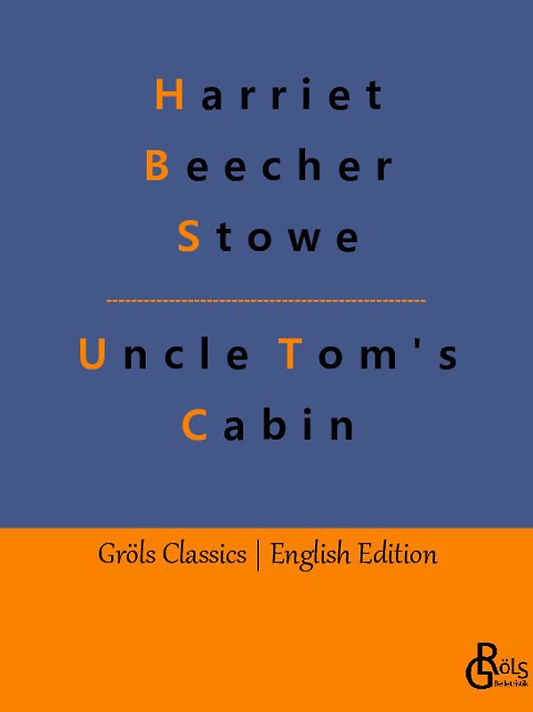 Uncle Tom's Cabin