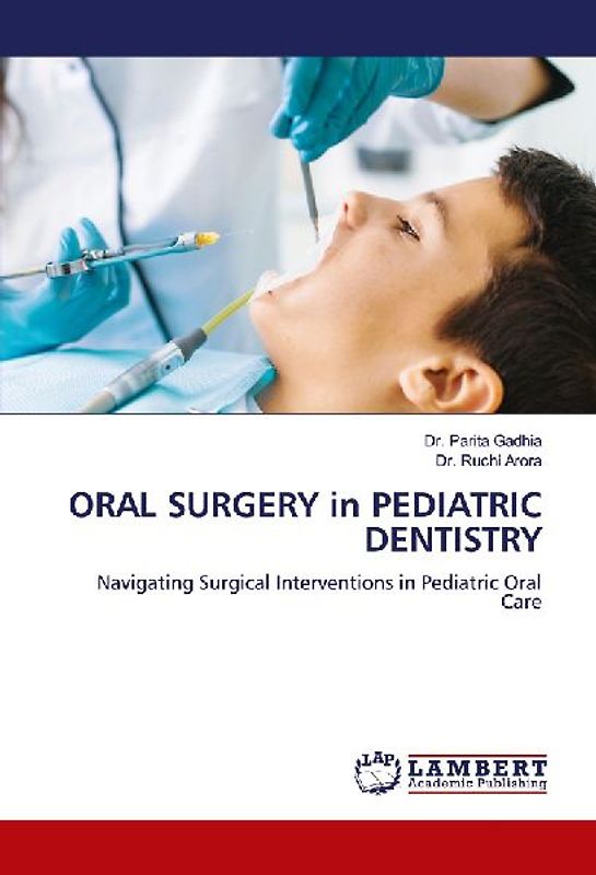 ORAL SURGERY in PEDIATRIC DENTISTRY