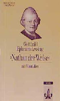 Nathan der Weise. Ein dramatisches Gedicht in fünf Aufzügen. Textausgabe mit Materialien