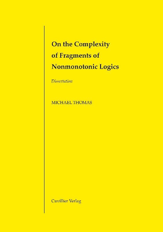 On the Complexity of Fragments of Nonmonotonic Logics
