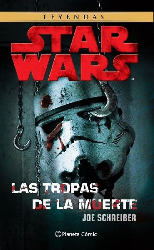 Star Wars : las tropas de la muerte