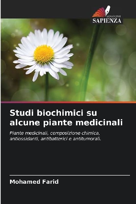 Studi biochimici su alcune piante medicinali
