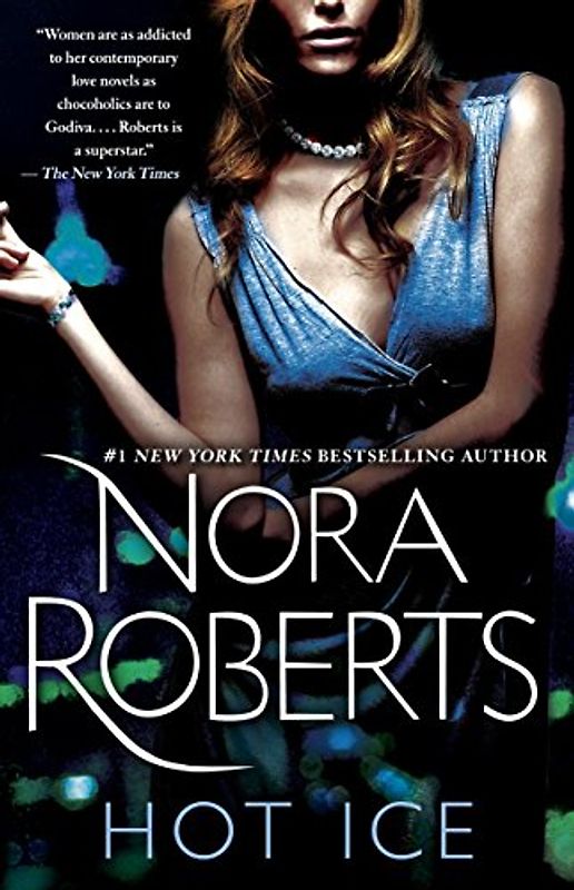 Hot Ice: A Novel