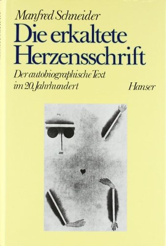 Die erkaltete Herzensschrift
