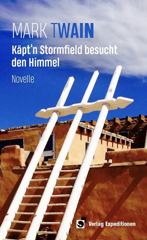 Käpt'n Stormfield besucht den Himmel