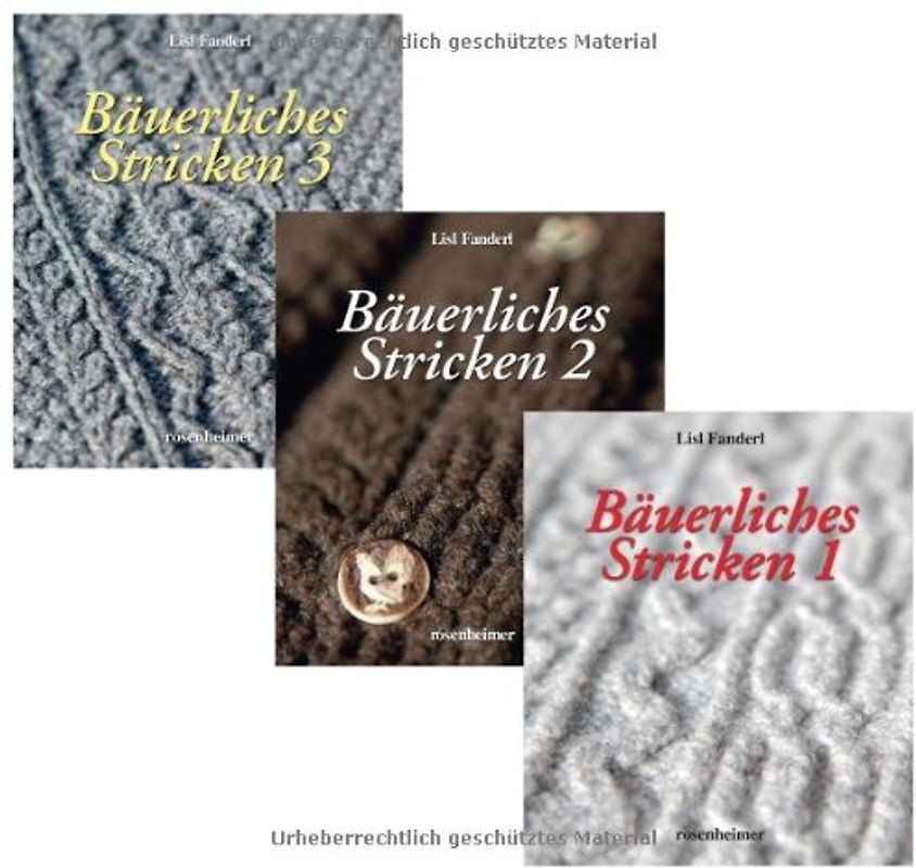 Bäuerliches Stricken, Band 1-3 - Lisl Fanderl