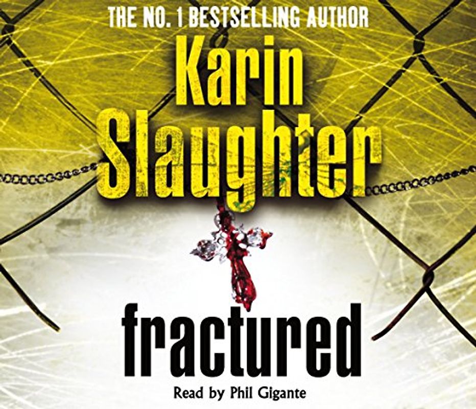 Fractured - Karin Slaughter