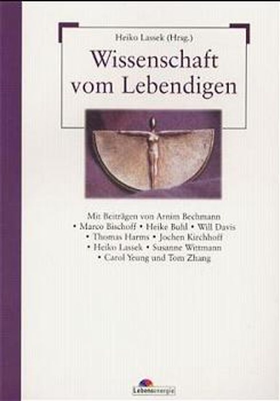 Wissenschaft vom Lebendigen