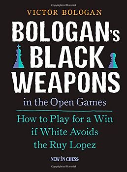 Bologan's Black Weapons in the Open Games