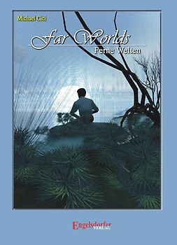 Far Worlds - Ferne Welten