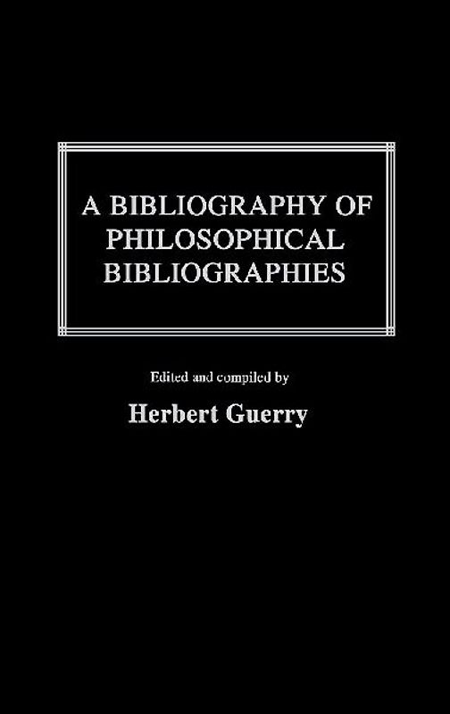 A Bibliography of Philosophical Bibliographies