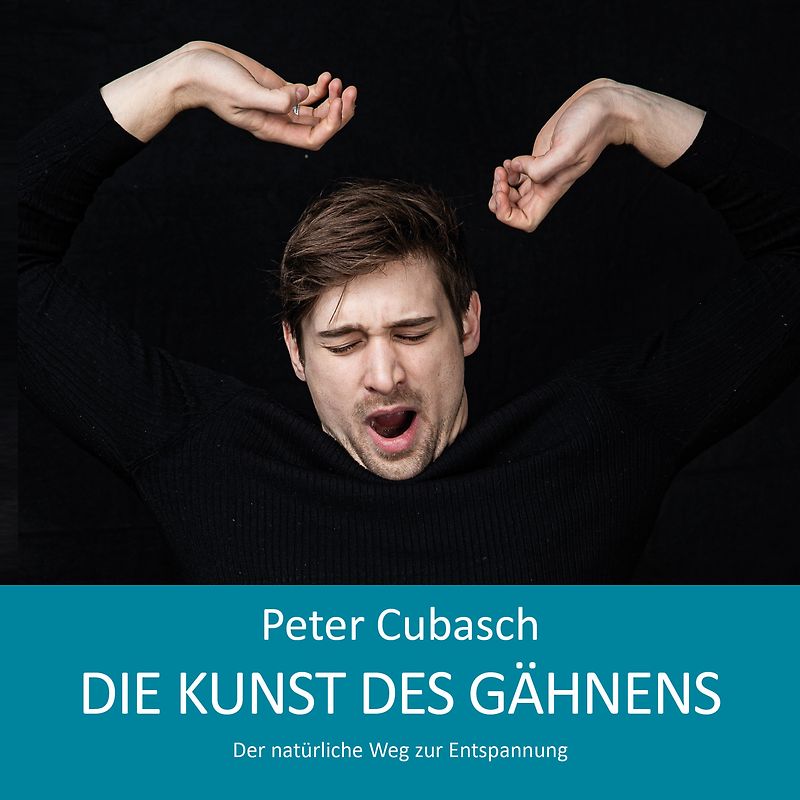 Die Kunst des Gähnens